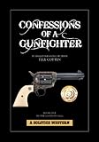 Confessions of a Gunfighter (The Landon Saga Book 1)