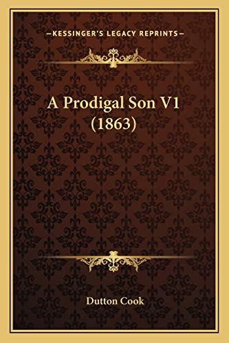 A Prodigal Son V1 (1863)