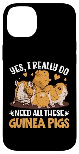 Yes I Really Do Need All These Guinea Pigs X}zP[X iPhone 14 Plus p