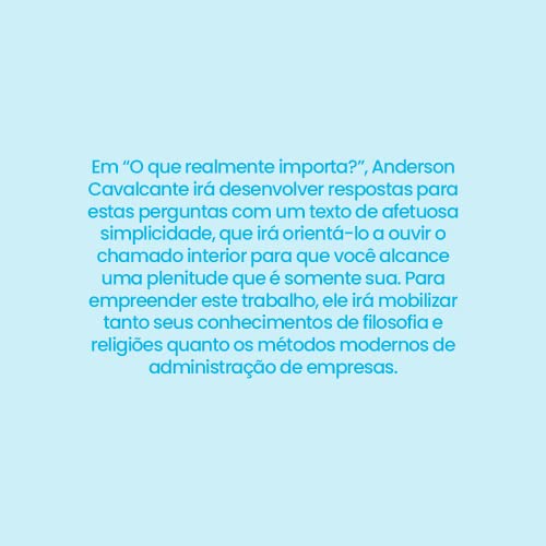 O que realmente importa?