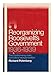 Reorganizing Roosevelt's Government: The Controversy Over Executive Reorganization, 1936-1939