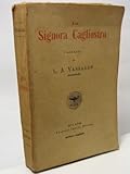 La signora Cagliostro. Romanzo di L.A. Vassallo (Gandolin)