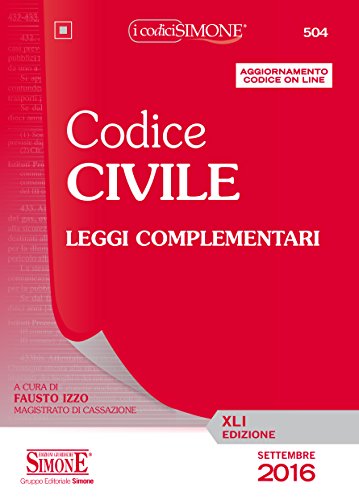Codice civile. Leggi complementari. Con aggiornamento online Codice civile. Leggi complementari. Con aggiornamento online