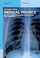 Radiology, Lasers, Nanoparticles and Prosthetics 3110553104 Book Cover