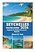SEYCHELLES TRAVEL GUIDE 2026: Explore the Hidden Coves and Beaches
