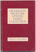 Highlights from the Epstein Family Collection: Auction Sale 1591. Wednesday and Thursday, April 29 & 30, 1992 B0017DJG54 Book Cover