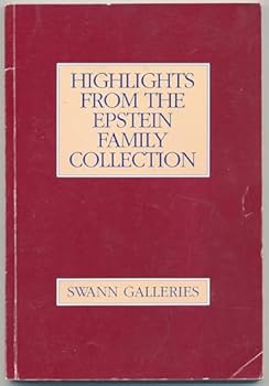 Paperback Highlights from the Epstein Family Collection: Auction Sale 1591. Wednesday and Thursday, April 29 & 30, 1992 [Unknown] Book