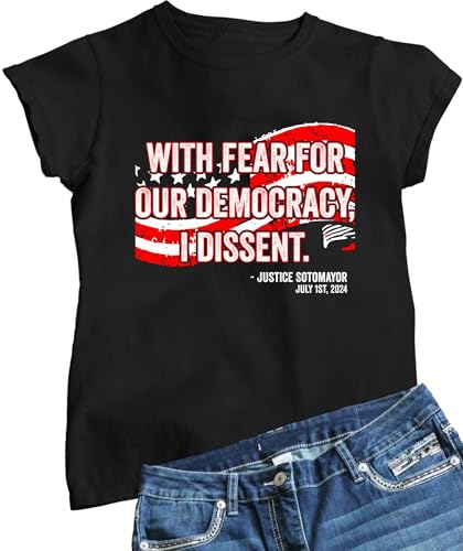 Small Black Women with Fear for Our Democracy I Dissent SCOTUS Quote T-Shirt