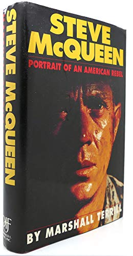 Steve McQueen: Portrait of an American Rebel