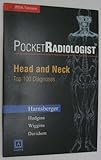  Pocketradiologist Head and Neck: Top 100 Diagnoses : Pda Version