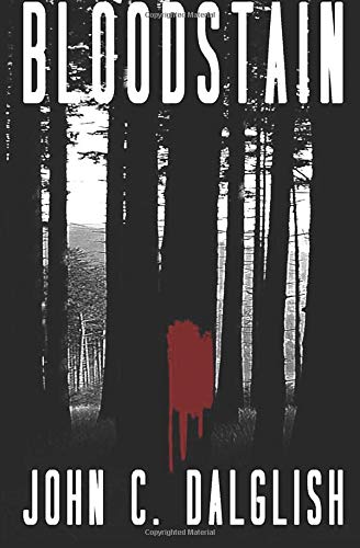 Bloodstain: Det. Jason Strong Novellas, #2 (Det... 1477420878 Book Cover