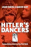 Hitler's Dancers: German Modern Dance and the Third Reich
