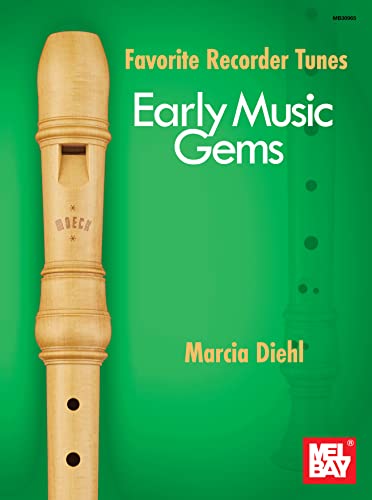 Favorite Recorder Tunes - Early Music Gems (English Edition)