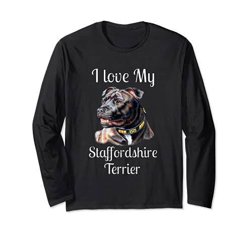 I Love My Staffordshire Terrier Dog Pet Owner Long Sleeve T-Shirt, Black