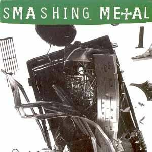 Smashing Metal [Audio CD] Various Artists