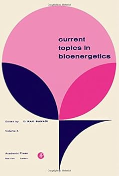 Hardcover Current Topics in Bioenergetics: v. 4 Book