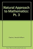 Natural Approach to Mathematics: Pt. 3 008016580X Book Cover