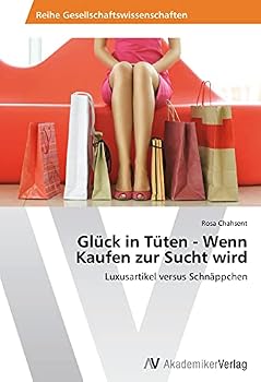 Paperback Glück in Tüten - Wenn Kaufen zur Sucht wird [German] Book