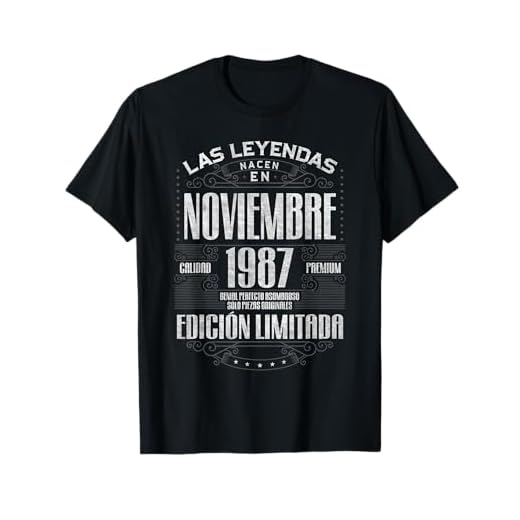 Las Leyendas Nacen En Noviembre 1987 35 años Cumpleaños Camiseta