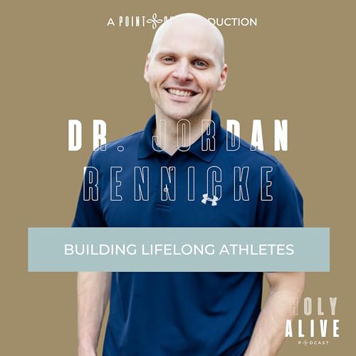 Dr. Jordan Rennicke | Building Lifelong Athletes Podcast Por  arte de portada