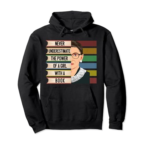 Feminist Ruth Bader Ginsburg RBG Quote Girl With Book Women Pullover Hoodie