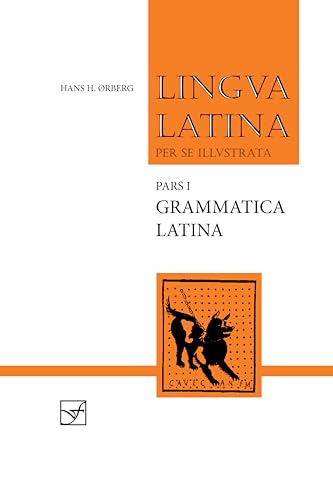 Lingua Latina per se illustrata. Pars I: Familia Romana, Grammatica Latina