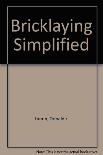 Bricklaying Simplified B001RVDJO0 Book Cover