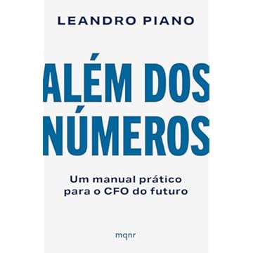 Capa do livro Além dos números: Um manual prático para o CFO do futuro