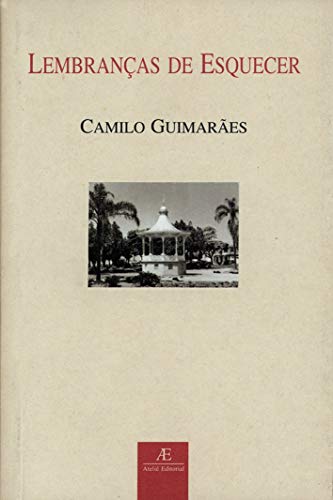 Lembranças de Esquecer: