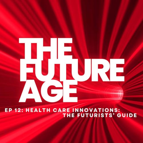 Health Care Innovations: The Futurists' Guide