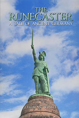 The Runecaster: A Tale of Ancient Germany