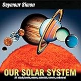 Our Solar System: Revise Edition