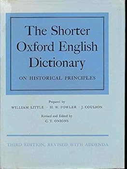 Hardcover Shorter Oxford English Dictionary on Historical Principles, 3rd Edition, Revised with Addenda, Complete in One Volume [German] Book