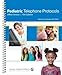 Pediatric Telephone Protocols: Office Version