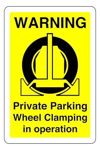 Warning Private Parking Wheel Clamping In Operation - safety sign - 1.2mm Rigid plastic for indoor/outdoor usage (600mm x 400mm) Viewing Distance within 20m.