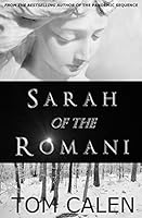 Sarah of the Romani: A Thriller 1503391248 Book Cover