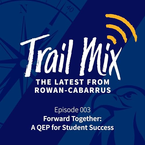 003 | Forward Together: A QEP for Student Success