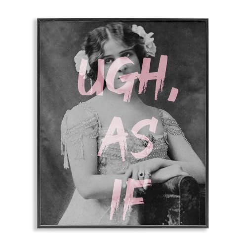 Stupell Industries Ugh As If Vintage Woman Photo Chic Pink Typography, Design by Daphne Polselli, Black Framed, 16 x 20
