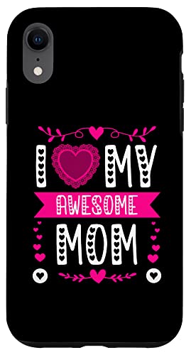 I Love My Awesome Mom �L���[�g �s���N �n�[�g ��̓� �X�}�z�P�[�X iPhone XR �p
