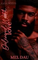 Delivered With Love B0D2VDQPZV Book Cover