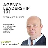  Agency Leadership 101