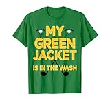 Jacket Green in The Wash Master Golf Golfer Player T-Shirt