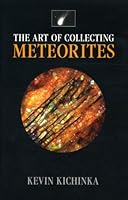 The Art of Collecting Meteorites B0028IUJHG Book Cover
