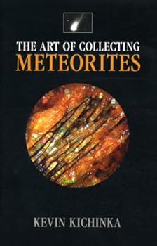 Paperback The Art of Collecting Meteorites Book