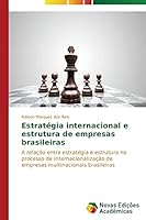 Estrategia Internacional E Estrutura de Empresas Brasileiras 3639698088 Book Cover