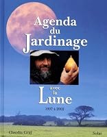 Agenda du jardinage avec la lune 2263024379 Book Cover