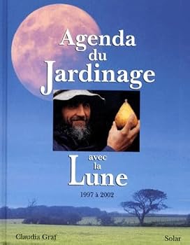 Hardcover Agenda du jardinage avec la lune [French] Book
