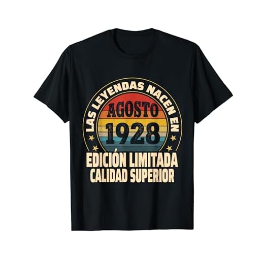 Edición Limitada Agosto 1928 - Cumpleaños 96 Años Camiseta