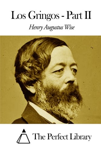 Los Gringos - Part II