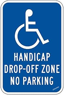 Reflective Handicap Drop-Off Zone No Parking Sign 8"x12" – New Metal Tin, Indoor Outdoor, School, Hospital, Weatherproof, Handicap Drop-Off Rule